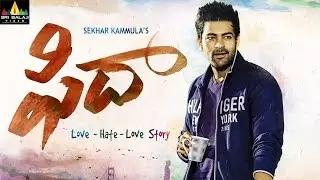 Fidaa First Look Motion Poster | Latest Telugu Trailers | Varun Tej, Sai Pallavi