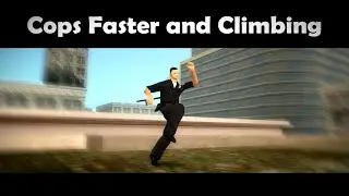 GTA San Andreas Cops Faster and Climbing mod