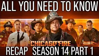 Chicago Fire Season 14 Part 1 Recap | Every Twist Before the Midseason Return