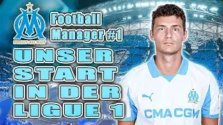 Let&rsquo;s Play Football Manager 2026 - Das ABENTEUER mit OLYMPIQUE MARSEILLE beginnt!