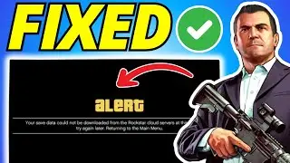 GTA V Enhanced: Fix Your Saved Data Could Not Be Loading From Rockstar Games Server