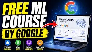 Free Machine Learning Course by Google | Start AI Today!