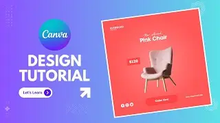 CANVA TUTORIAL   CHAIR POSTER DESIGN GRAPHIC DESIGN TUTORIAL #canva #canvagraphics