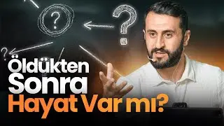 &Ouml;ld&uuml;kten Sonra Hayat Var Mı?