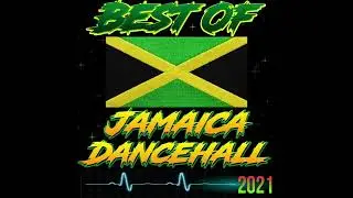 dancehall 2021