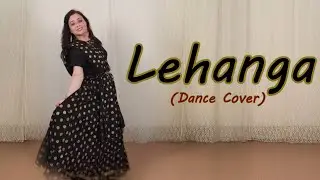 Lehanga- Jass Manak || Wedding Dance || Himani Saraswat || Dance Classic