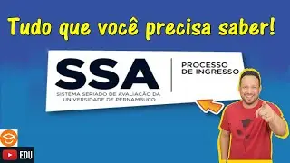 Tudo que voc&ecirc; precisa saber sobre o SSA-UPE! Sistema Seriado de Avalia&ccedil;&atilde;o-Universidade de Pernambuco
