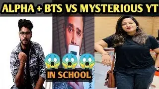 HYDRA ALPHA VS MYSTERIOUS YT IN SCHOOL HYDRA BTS   HYDRA ALPHA VS MYSTERIOUSYT