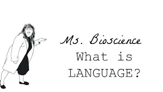 Human Evolution Episode 8: Language