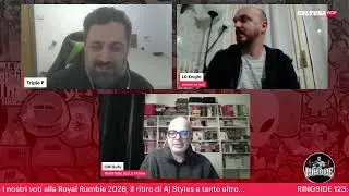 RINGSIDE 123: I nostri voti alla Royal Rumble 2026, il ritiro di Aj Styles e tanto altro...