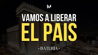 Vamos a liberar el país (Batería) Edmy Rivero