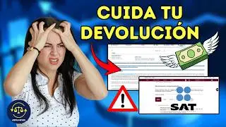 SAT niega Devoluciones 💸 No pierdas tu saldo a favor de ISR e IVA