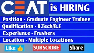 CEAT Tyre is Hiring ।for Fresher। GET position। Multiple Locations। 5-6 LPA Salary