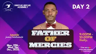 FATHER OF MERCIES || DAY 2 Apostle James Adebowale || 30th December 2025.