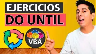 Curso de Macros: Ejercicios con el bucle Do Until en VBA de Excel