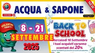 Volantino Acqua e Sapone dall'8 al 21 settembre 🛒 SUPER SCONTI FINO 40% 🟩⬜️🟥 #anteprima