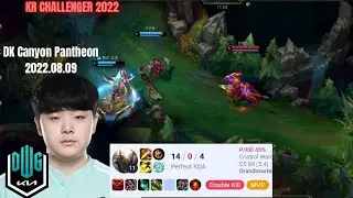 DK Canyon Pantheon KDA 14/0/4  in Korea Challenger 2022 Patch 12.14 Replay | How To Play Pantheon