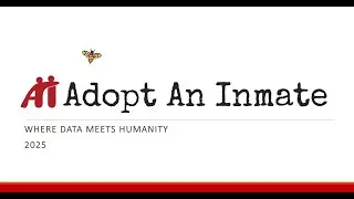 Adopt an Inmate: Where Data Meets Humanity