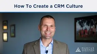How To Create a CRM Culture