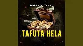 Tafuta hela (feat. Grant)