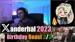 Xanderhal Birthday Stream~! Part 3/3
