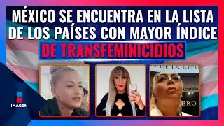 Suman cinco muertes de personas trans en lo que va de enero | Noticias con Francisco Zea