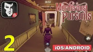 Murderous Pursuits Gameplay Walkthrough (Android,iOS) - Part 2