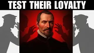 5 Machiavellian Tricks to Test Loyalty (Who&rsquo;s Real vs Fake)