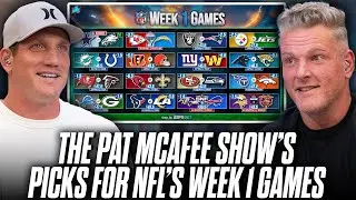 The Pat McAfee Show Picks & Predicts Every Game For NFL's 2025 Week 1 Weekend