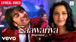 Monty Sharma, Shail Hada - Saawariya Reprise (Lyric Video)