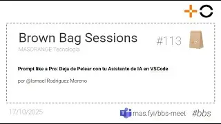 BBS Brown Bag Sessions 17/10/2025 - Promt like a Pro
