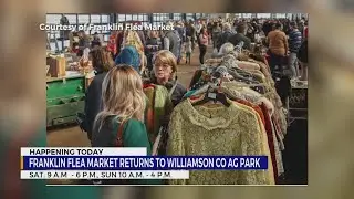 Franklin Flea Market returns to Williamson Co. Ag Park