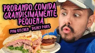 Probando comida de todos los tamaños en PYM Kitchen | Disney París | Urielazo Ep 033
