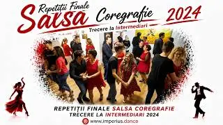 🕺Repetiții Finale Salsa Coregrafie Trecere la Intermediari Ianuarie 2024 | IMPERIUS Dance Academ