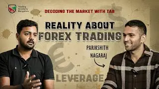 The Truth About Forex Trading in India | Parikshith Nagaraj #forextrading #tradingpodcast #finance