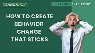 How to Create Behavior Change That Sticks