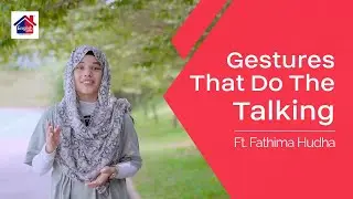 Gestures That Do The Talking | English House