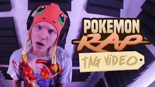 ShueTube - Pok&eacute;mon Rap Tag