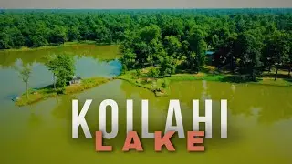 Koilahi Taal: The Enchanting Beauty Unveiled||Full details||