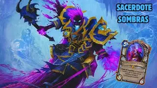 HEARTHSTONE SACERDOTE CONTROL SOMBRAS [FORMATO SALVAJE]