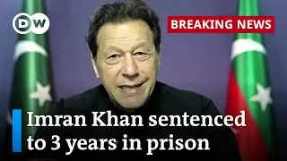 Former Pakistani prime minister sentenced to three years in jail for corruption | DW News