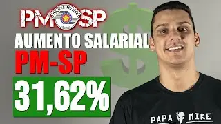 🚨 AUMENTO DE 31% NO SALÁRIO DO POLICIAL MILITAR DE SÃO PAULO!!! Concurso Soldado PM-SP 2023