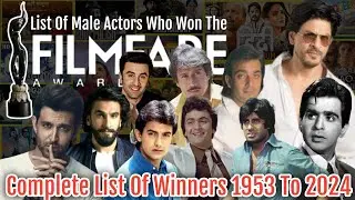Filmfare Award Winners (Best Actor) | Complete List of All-Time Male Actors