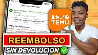 Te explico c&oacute;mo funciona el reembolso de Temu sin devoluci&oacute;n