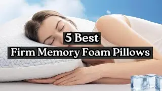 Best Firm Memory Foam Pillows 2025 🛏️ | Top 5 Picks for Neck & Back Support