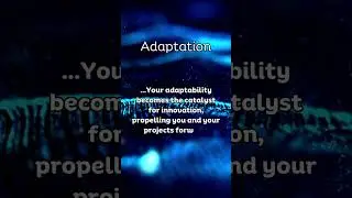 Adaptability 8 #inspiration #motivation #developer