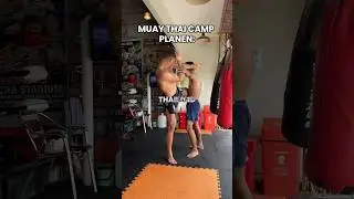 So planst du dein erstes Muay Thai Camp in Thailand 🇹🇭