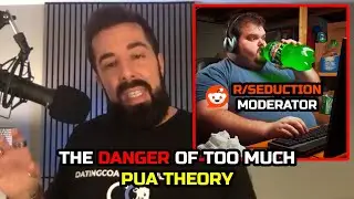 The Danger Of Too Much PUA Theory [Ice White] [@datingcoachformen]