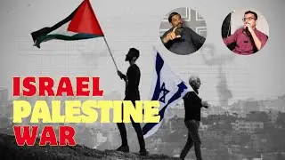 Israel-Palestine War | Future, Background, & Theories Explained | TBA