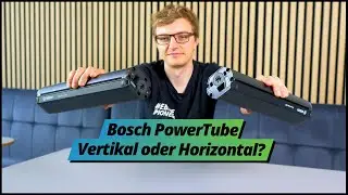 Bosch PowerTube Unterschiede - horizontal vs. vertikal, axial vs. pivot